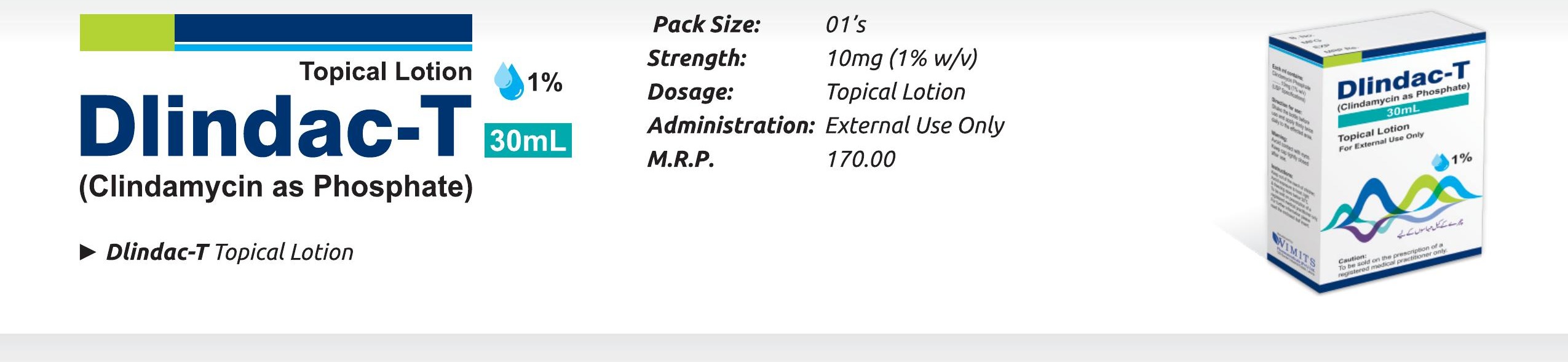Dlindac-T Lotion (Clindamycin as Phosphate.........1%) detail image – Wimits Pharmaceuticals