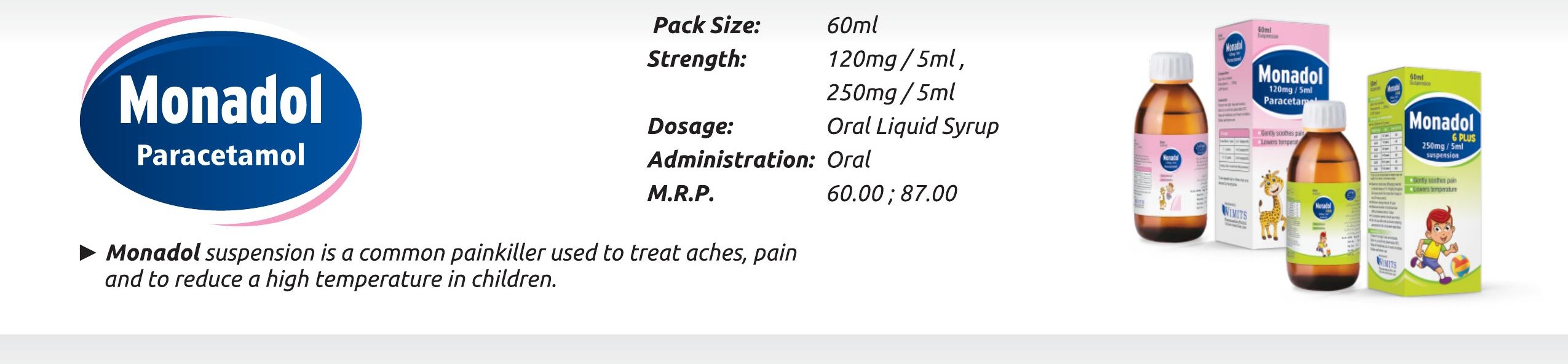 Monadol Suspension (Paracetamol) strip pack – WIMITS Pharmaceuticals