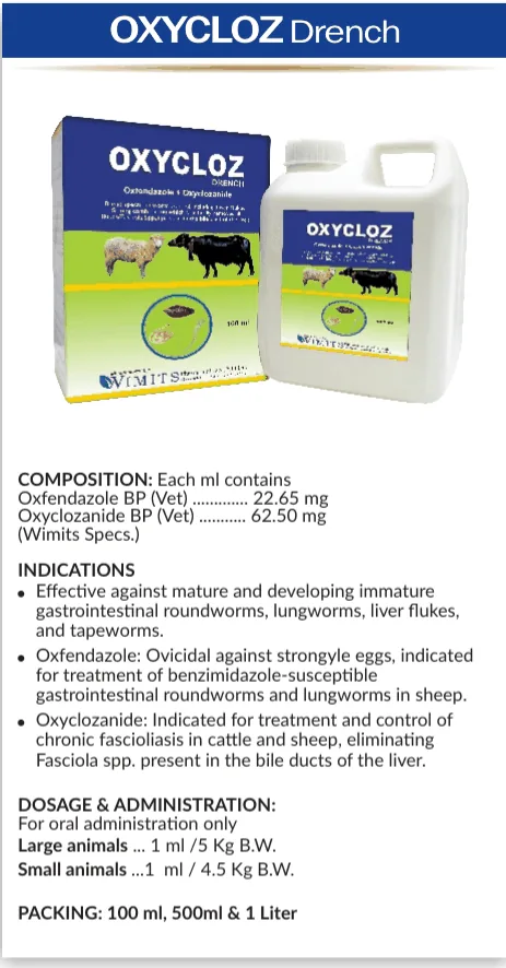 OXYCLOZ Drench-Each ml contains: Oxfendazole BP(Vet)....22.65mg   Oxyclozanide BP(Vet)....62.50mg   Wimits Specs  – Wimits Pharmaceuticals