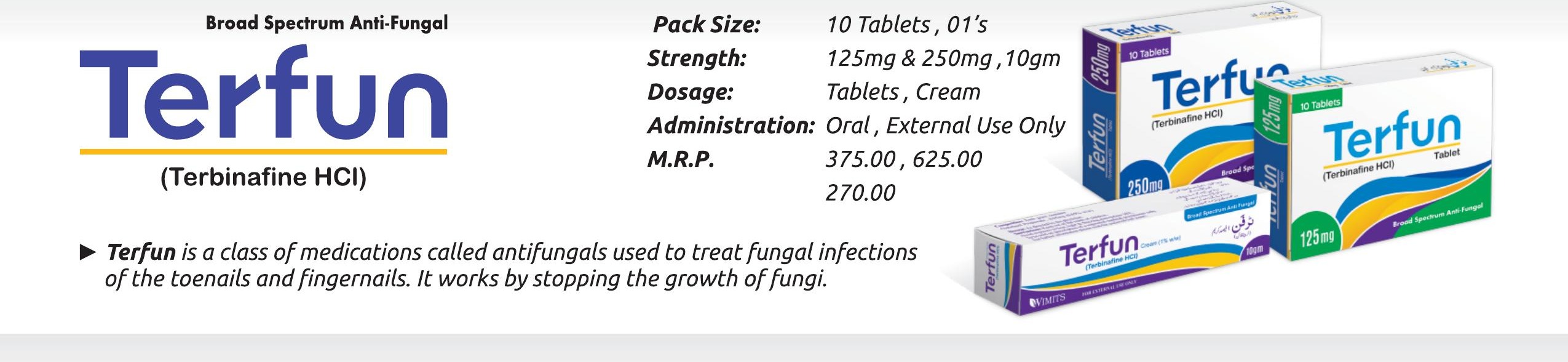 Terfun (Terbinafine HCl) (Terbinafine HCl 125mg/250mg Tablet / 1% w/w Cream) detail image – Wimits Pharmaceuticals